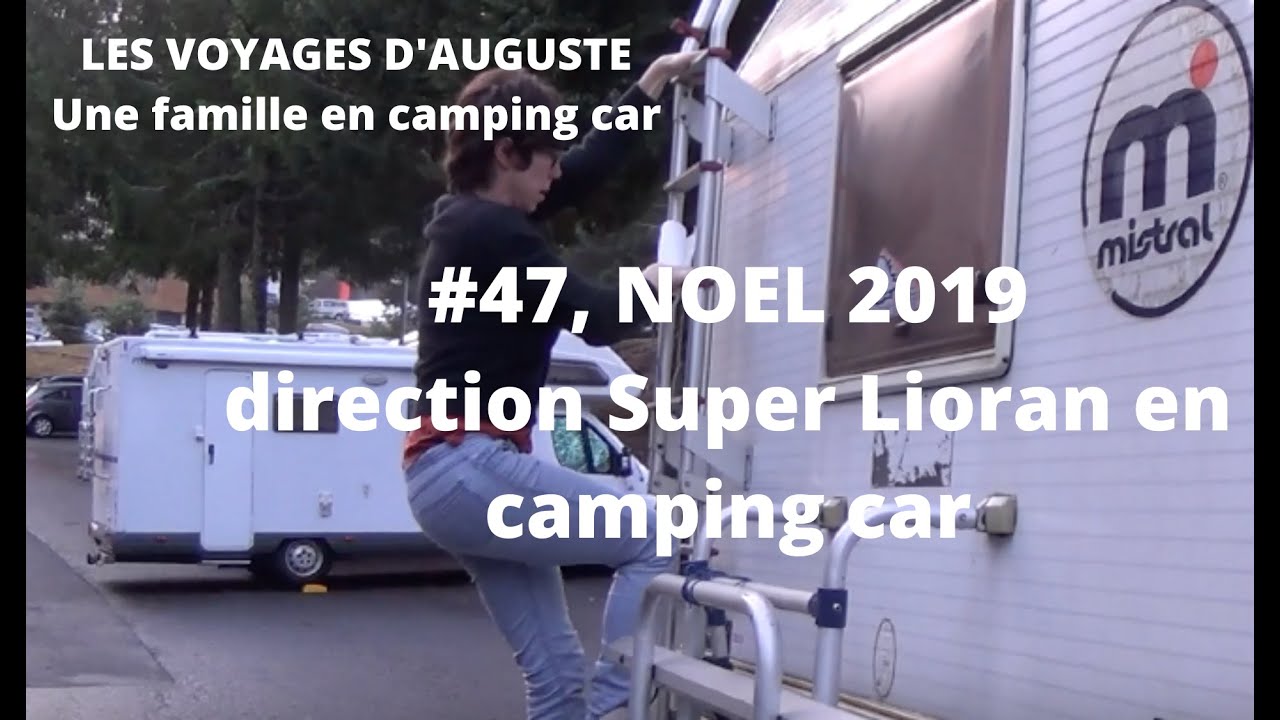 VACANCES EN CAMPING CAR, DIRECTION LE MASSIF CENTRAL EN FAMILLE #LELIORAN