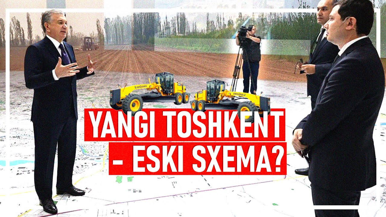 Yangi Toshkent: 