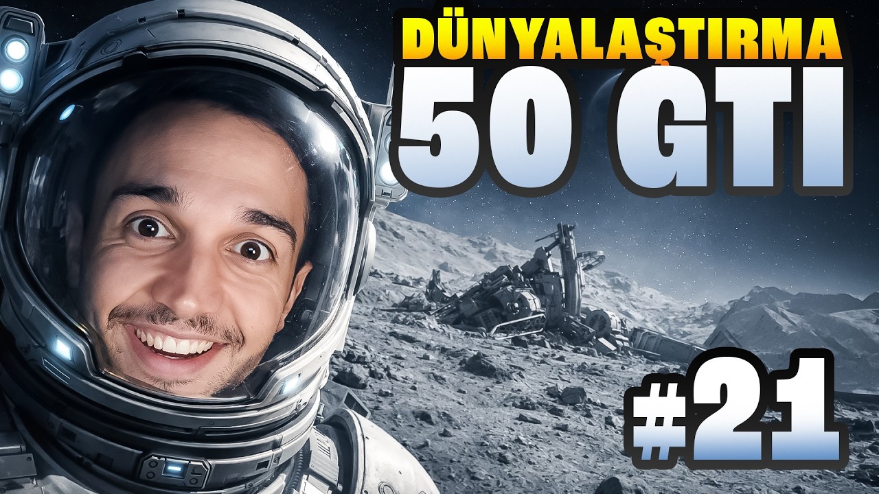 DÜNYALAŞTIRMA 50 GTI’YE ULAŞTI 🔥 | Planet Crafter #21 🪐