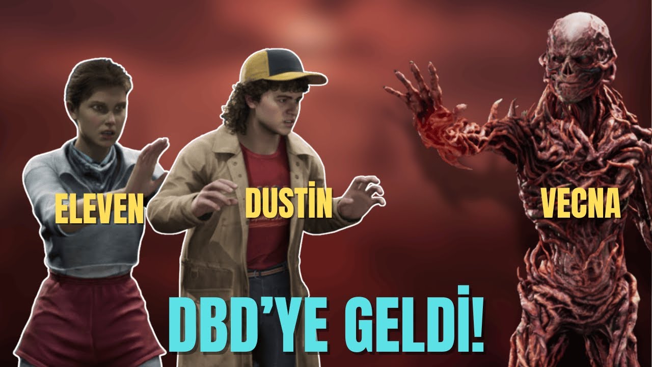 STRANGER THINGS DBD’YE GELDİ! | DEAD BY DAYLİGHT TÜRKÇE