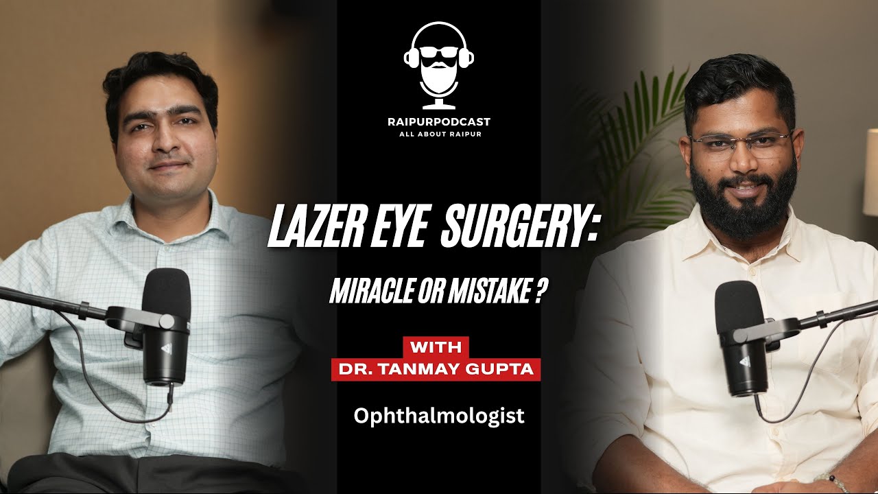 Eye Care Secrets They Don't Tell You: DR. TANMAY GUPTA.