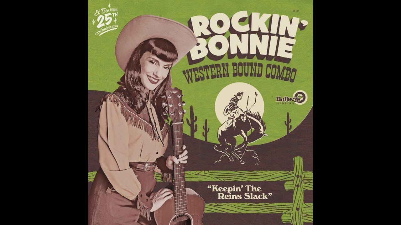 Rockin' Bonnie Western Bound Combo - I'm Getting Wrong - El Toro Records