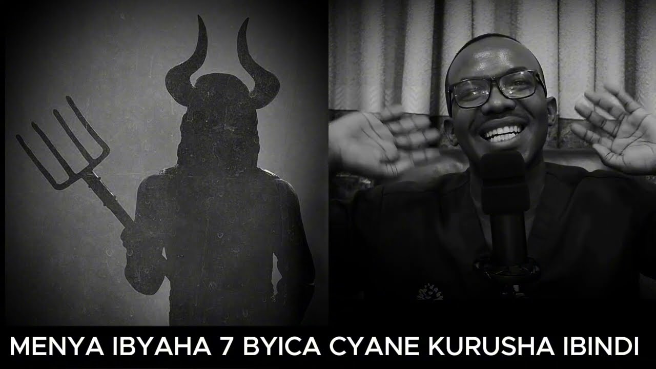 MENYA IBYAHA 7 BYICA UMUNTU CYANE KURUSHA IBINDI MU BUZIMA