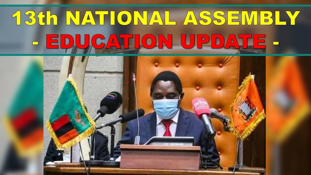 13th National Assembly Opening Education Update | HH  | Zambia Education | Zambia Edu