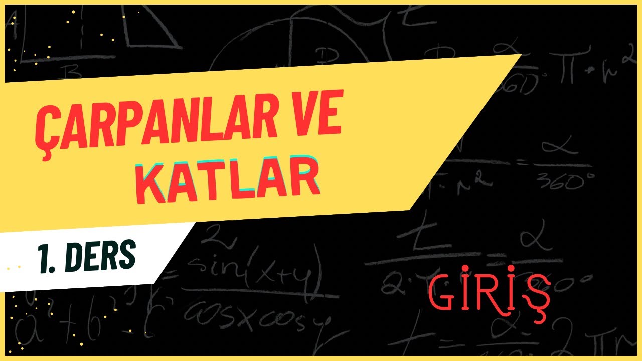 8. Sınıf Matematik Çarpanlar ve Katlar 1