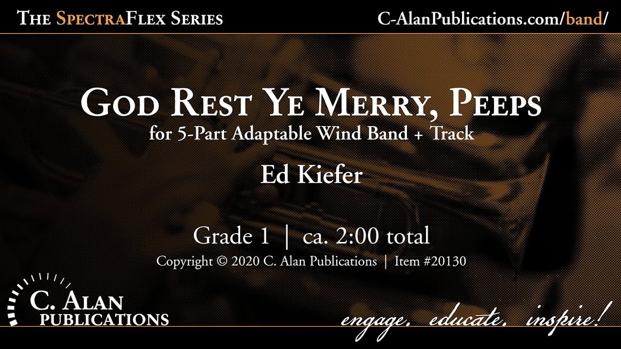God Rest Ye Merry, Peeps! (5-Part Flex Band Gr. 1) - arr. Ed Kiefer