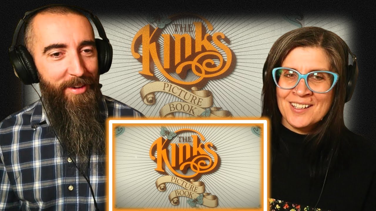 The Kinks - Picture Book (REACTION) with my wife