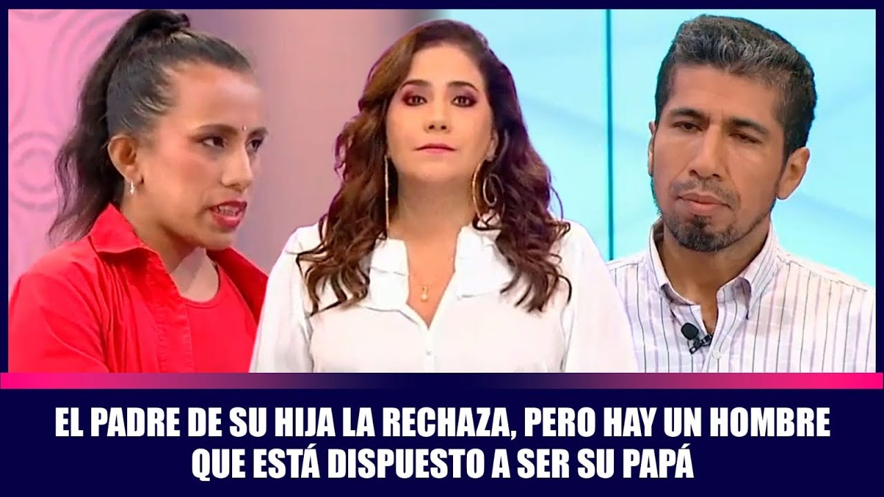 El padre de su hija la rechaza, pero hay un hombre que está dispuesto a ser su papá | Andrea