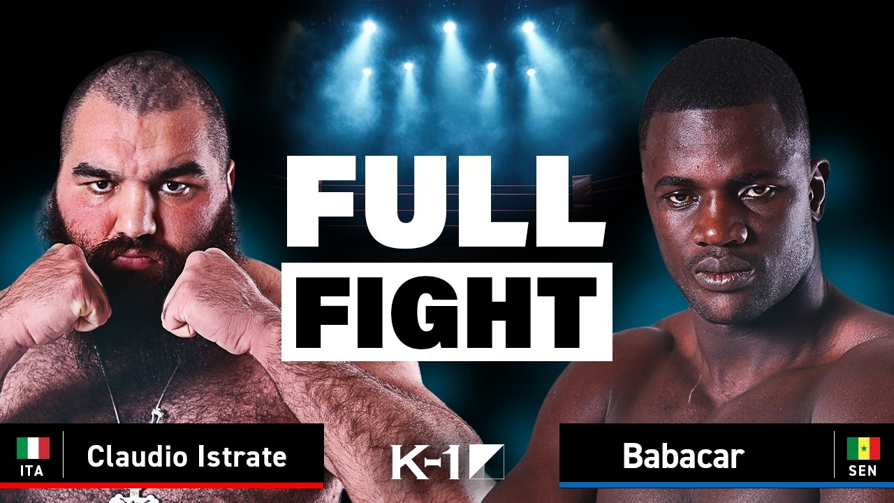 Claudio Istrate vs Babacar | FULL FIGHT | K-1 WORLD GP 2026 Heavyweight