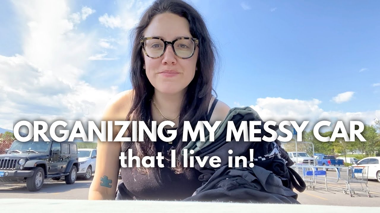 LIVING IN MY CAR: Organizing the MESS (Part 1) | Katie Carney