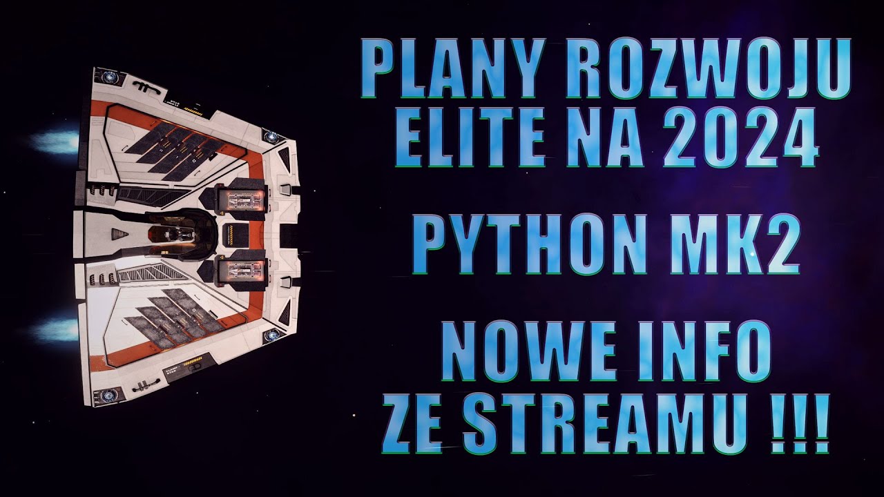 Plany ROZWOJU Elite oraz DATA premiery Update 18! | Python Mk2! | Nowy feature! (Strzał z Lasera 30)