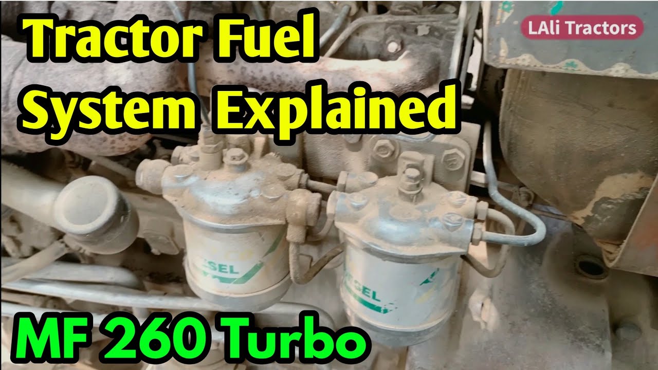 MF 260 Turbo Fuel System Components Explained How it works | Fuel injection pump | Diesel Pump