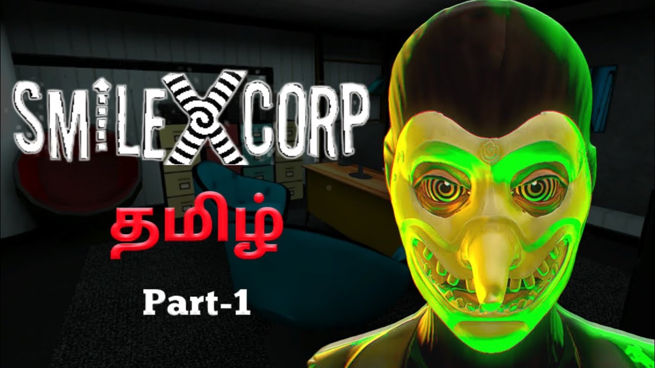 Smiling-X Corp Horror Gameplay In Tamil | Devil Inside The Studio Smiling-X | Gaming with Dobby.