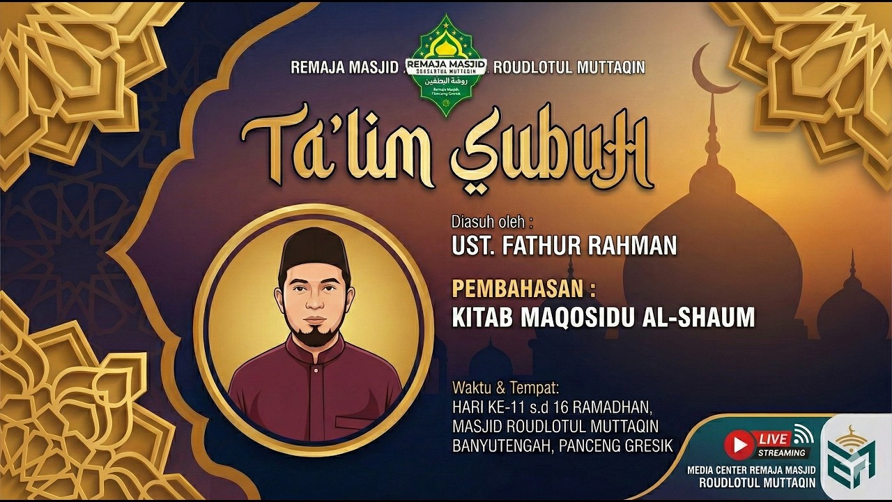 🔴 (LIVE) TA'LIM SUBUH ( Hari ke - 14 )