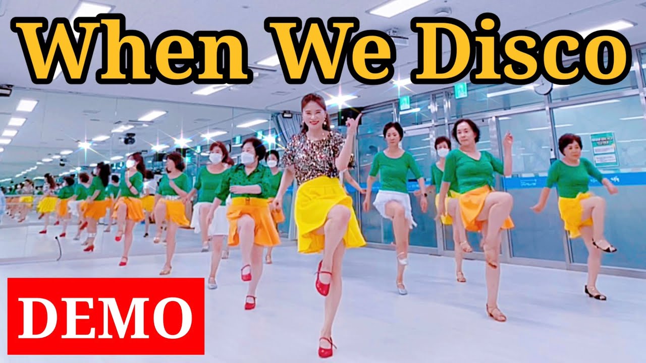 When We Discoㅣ 웬 위 디스코 라인댄스ㅣ안은희라인댄스  ㅣ DEMO
