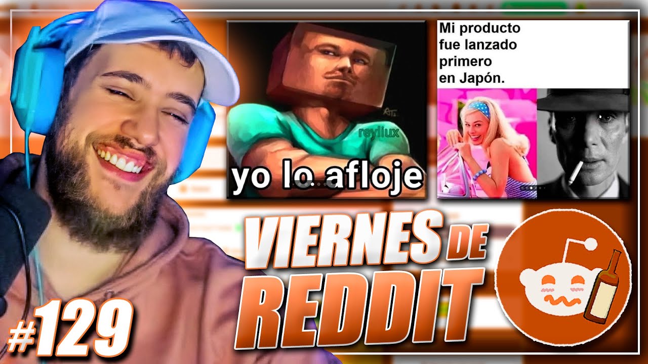 VIERNES DE REDDIT #129 😂🤣 TUNINK 👌