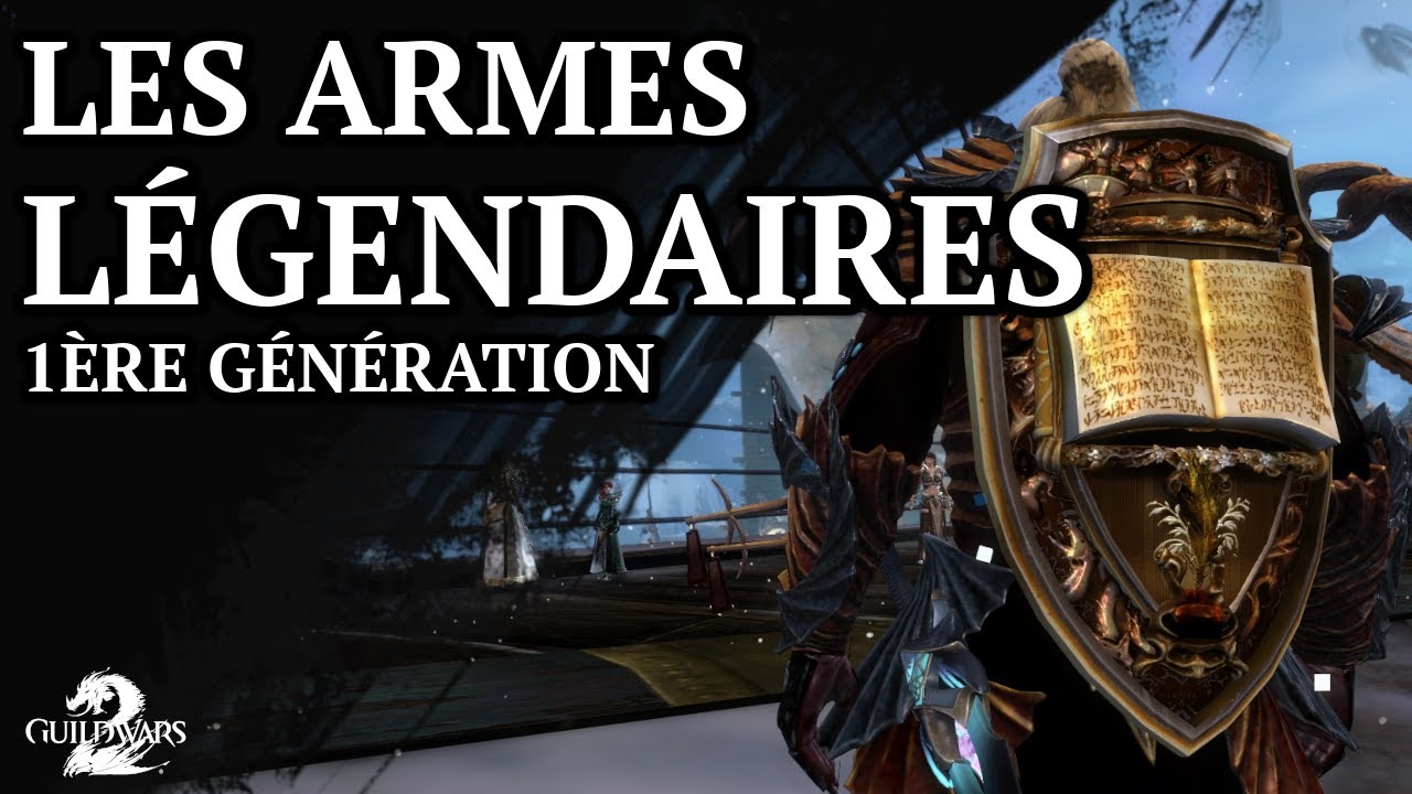 Le LORE des armes légendaires (1ère génération) de GUILD WARS