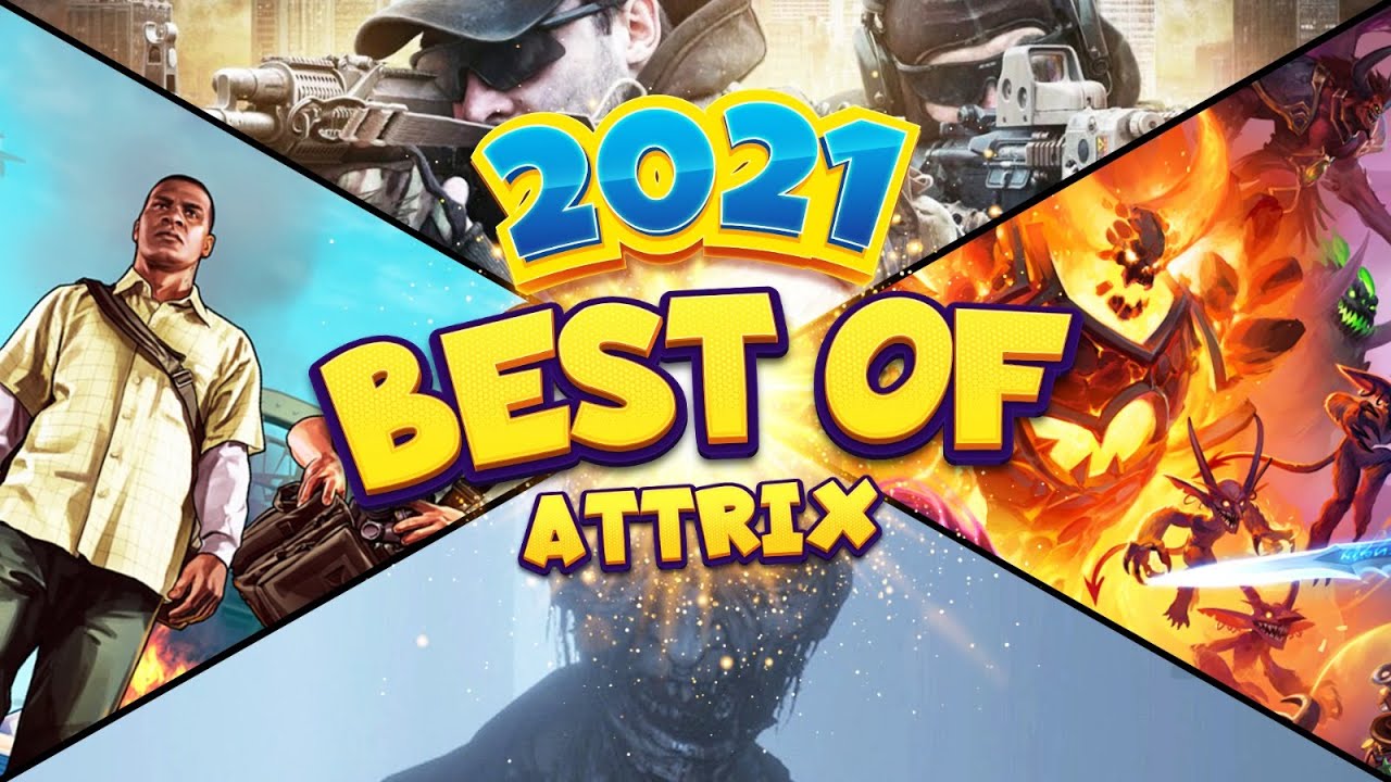 Best of Attrix #26 | Il Meglio del 2021