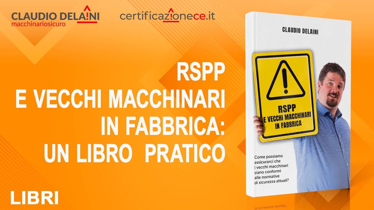 RSPP e vecchi macchinari in fabbrica: un libro  pratico
