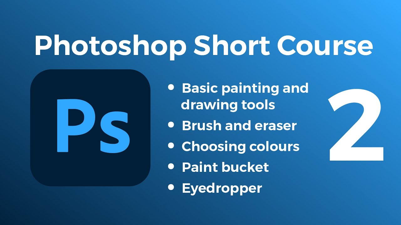 Adobe Photoshop tutorial - Part 2