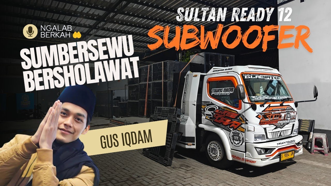 SULTAN🔥PREPARE GEDEN SUMBERSEWU BERSHOLAWAT😍AMUNISI BATTLE DI KELUARKAN