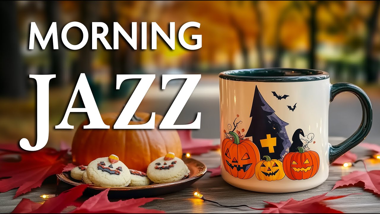 Halloween Morning Jazz ☕ Happy October Coffee Jazz Music & Bossa Nova Piano for Stress Relief