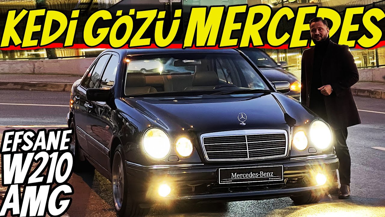 MEŞHUR KEDİ GÖZÜ MERCEDES ALDIK ! | EFSANE Mercedes-BENZ W210 E200 KOMPRESSÖR AMG| GÜNDELİK KULLANIM