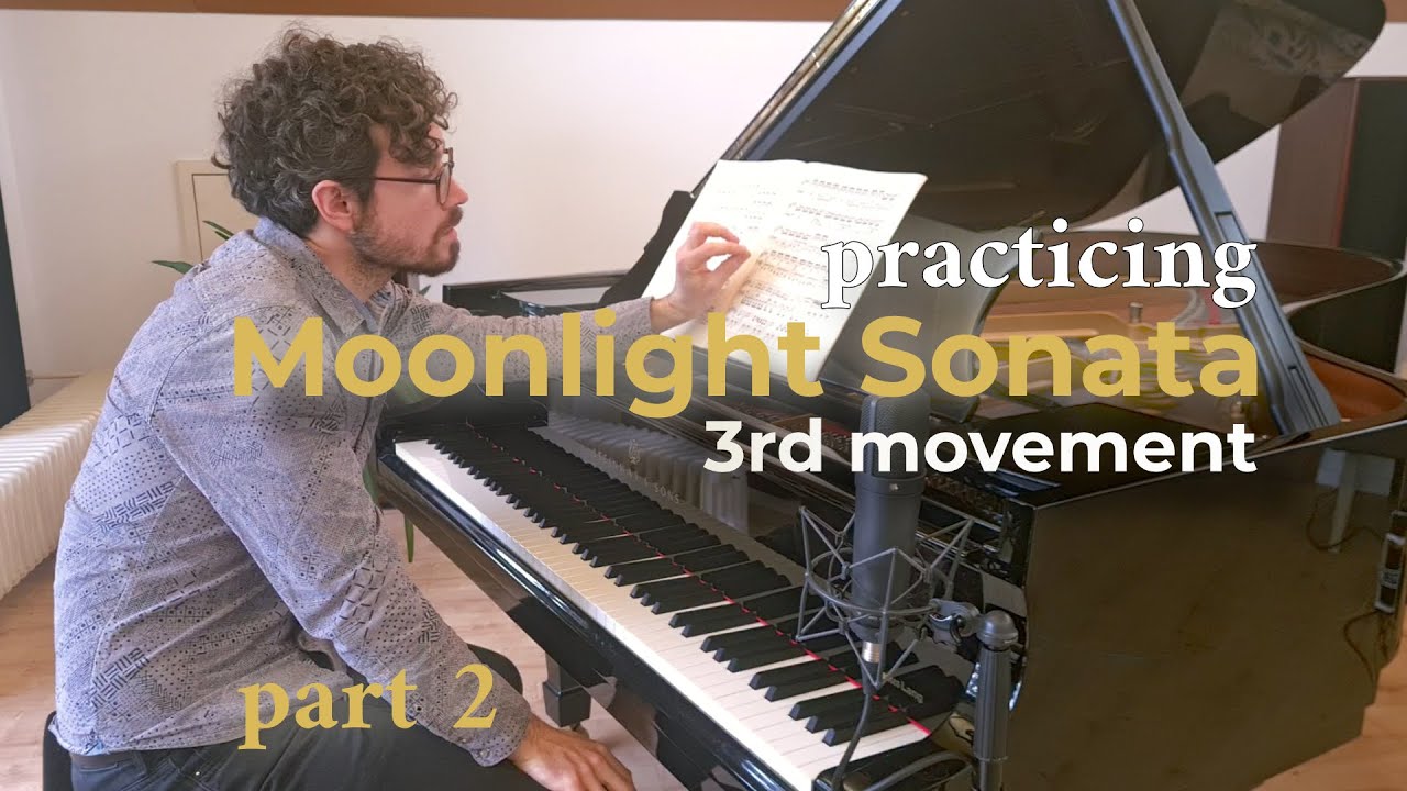 Practice like the pros: Beethoven's Moonlight Sonata, 3rd Movement (Part 2)