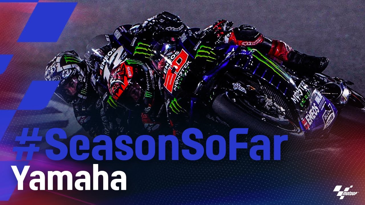 Season So Far: Monster Energy Yamaha MotoGP™ & Petronas Yamaha SRT