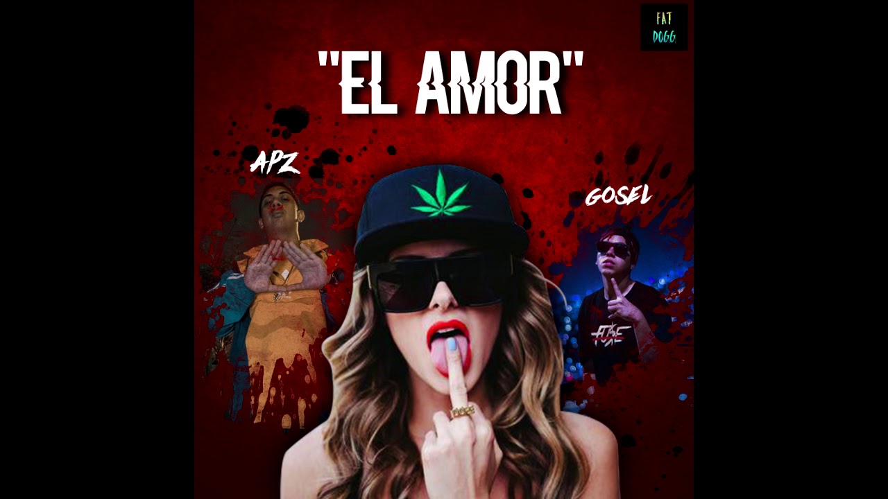 EL AMOR ❤ - APZ x GOSEL
