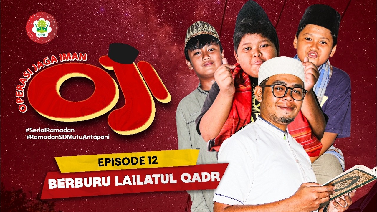 BERBURU LAILATUL QADR | SITKOM RAMADHAN Episode 12