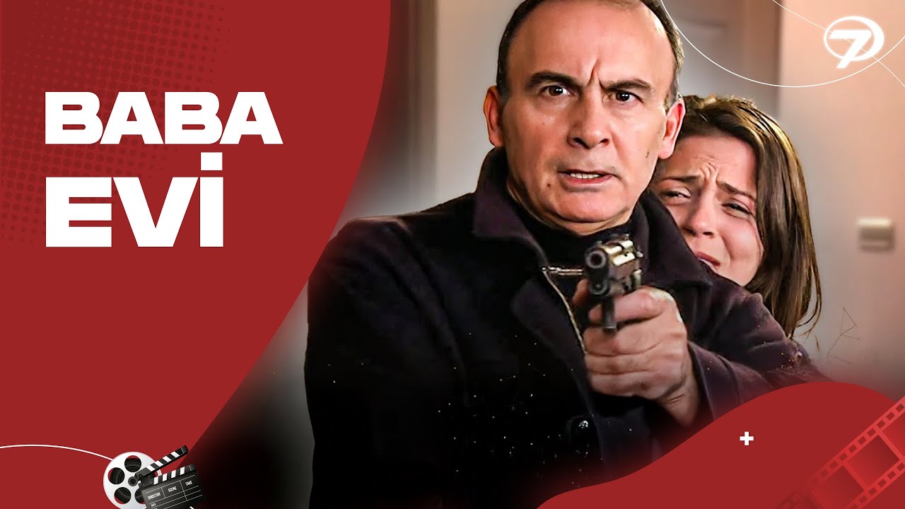 Baba Evi - Kanal 7 TV Filmi