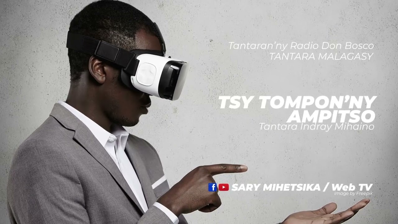 Tantara Malagasy - TSY TOMPON'NY AMPITSO (Tantaran'ny Radio RDB) Tantara Indray Mihaino