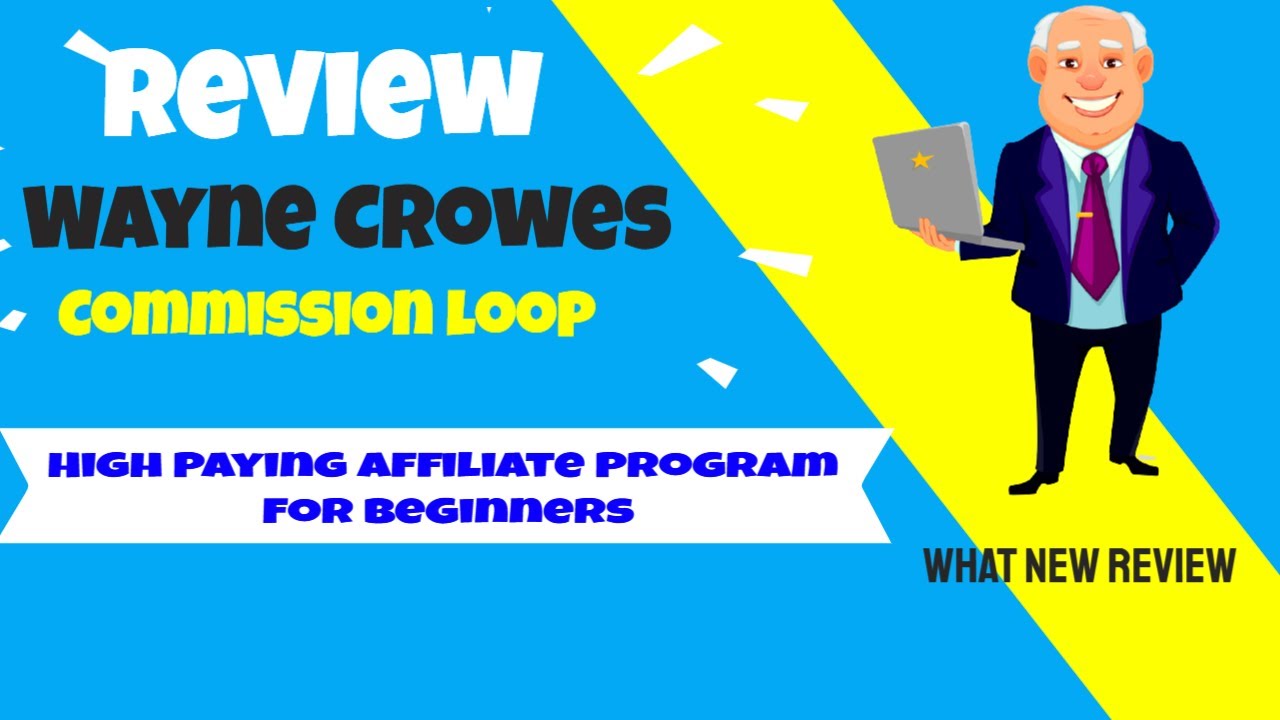 High  paying affiliate program for Beginners, Commission Loop Review