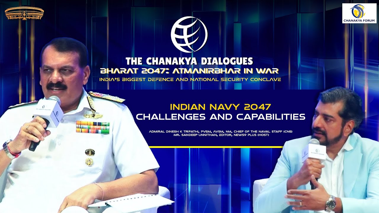 Indian Navy 2047: Challenges and Capabilities | Admiral Dinesh K Tripathi |