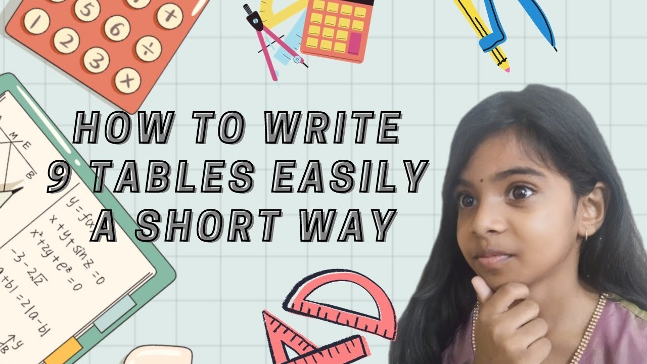 How to write 9 tables easily a short way | Theiksha Talk's
