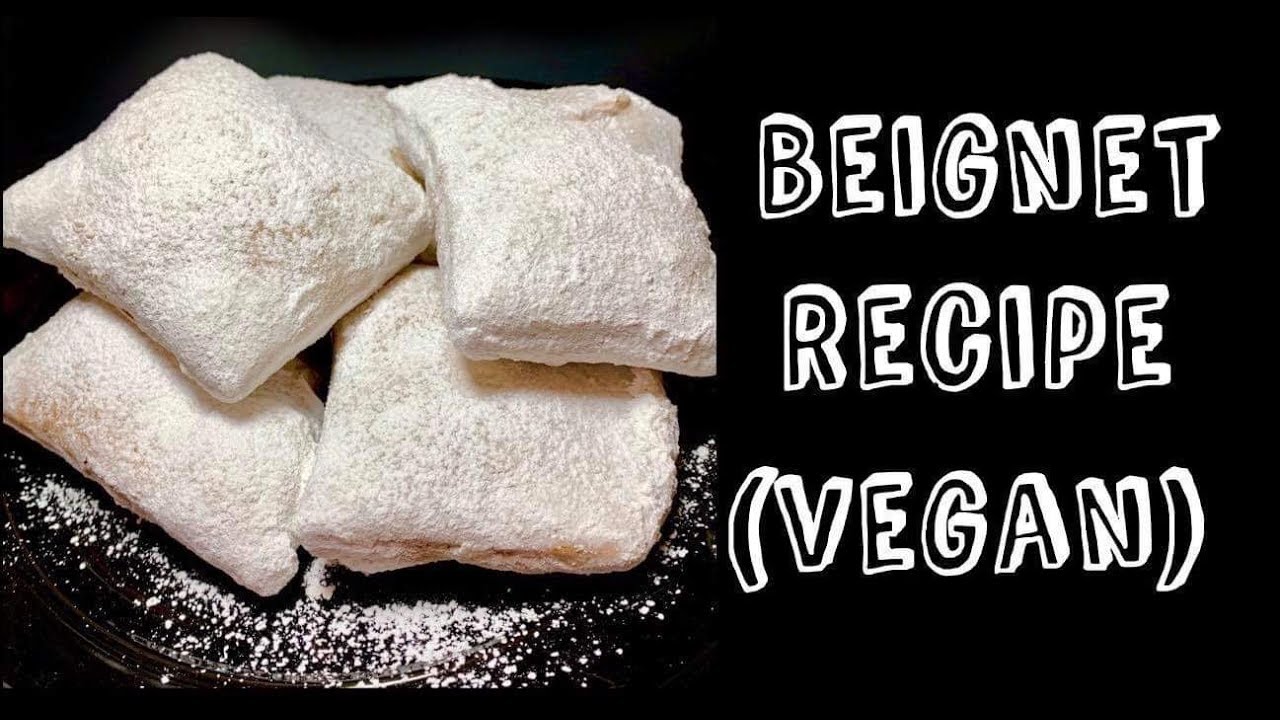 Beignet Recipe | Vegan