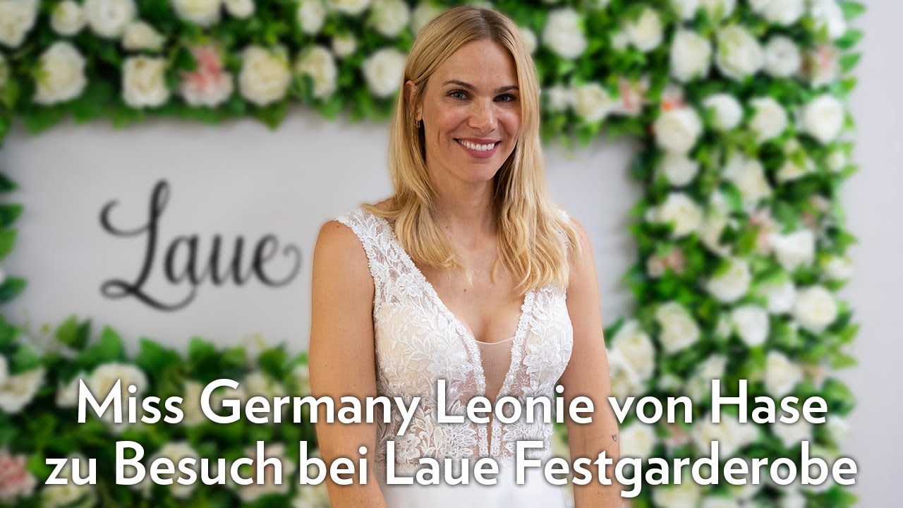 Miss Germany Leonie von Hase präsentiert die Brautkleidtrends 2021
