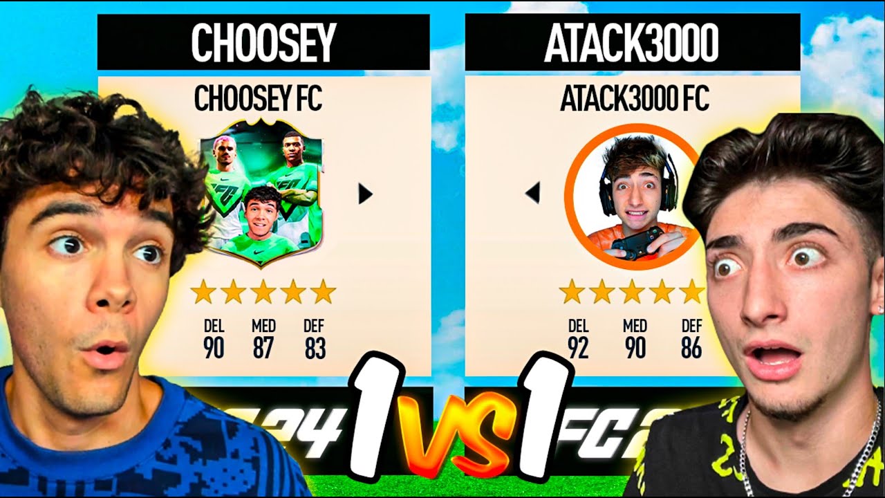 &iexcl;CHOOSEY VS ATACK3000 EN FC24!
