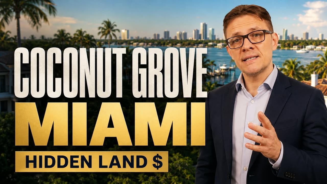 Coconut Grove: The Hidden Land Market Driving Every Price
