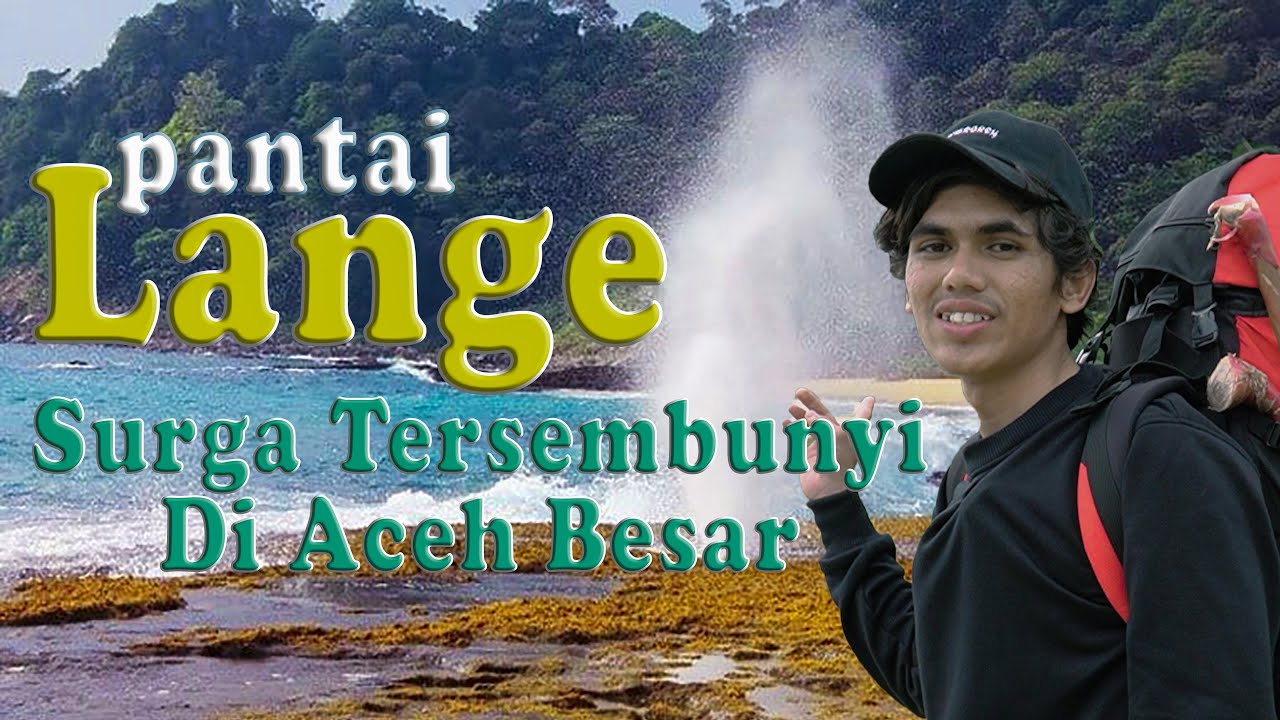 PANTAI LANGE, SURGA TERSEMBUNYI DI ACEH BESAR| 4K