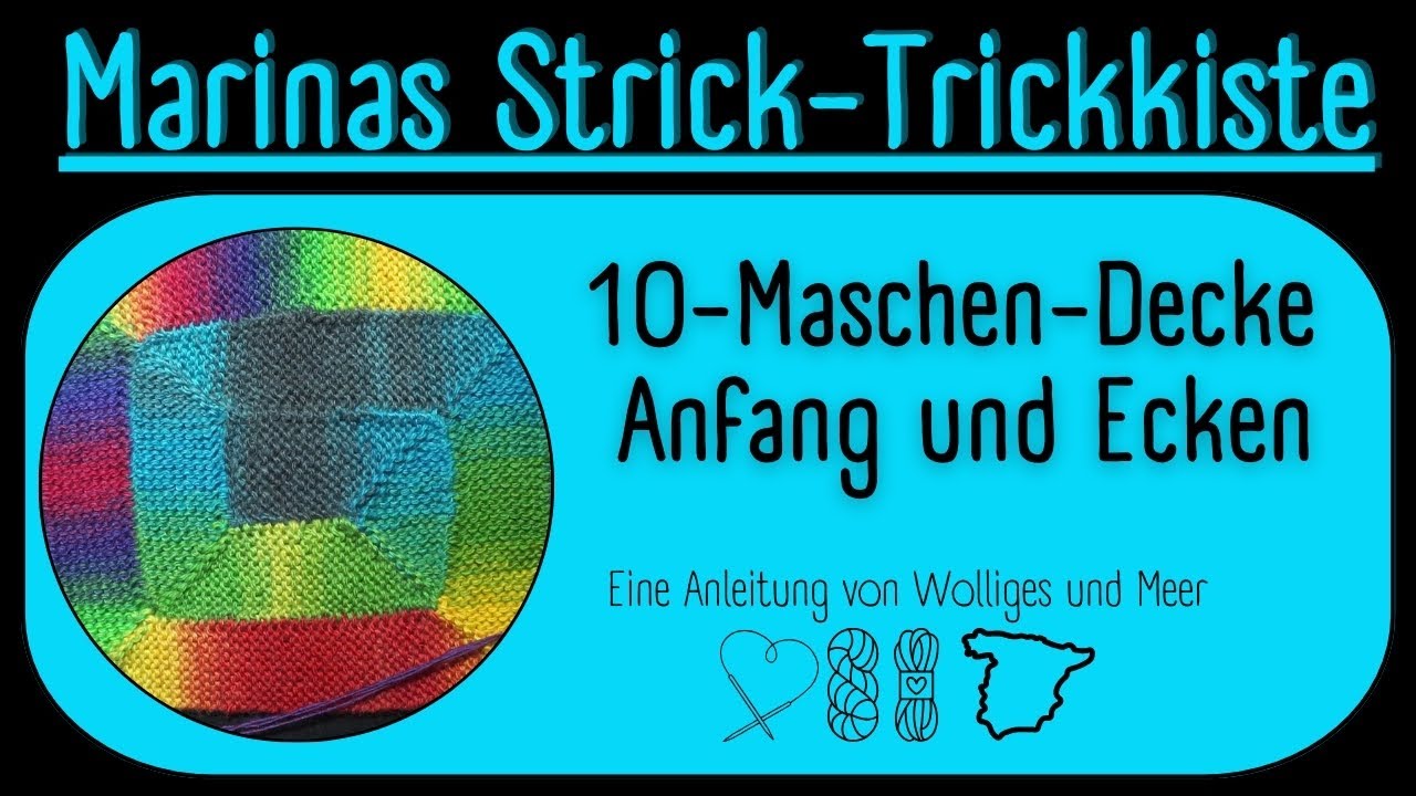 10-Maschen-Decke - Der Anfang und die Ecken