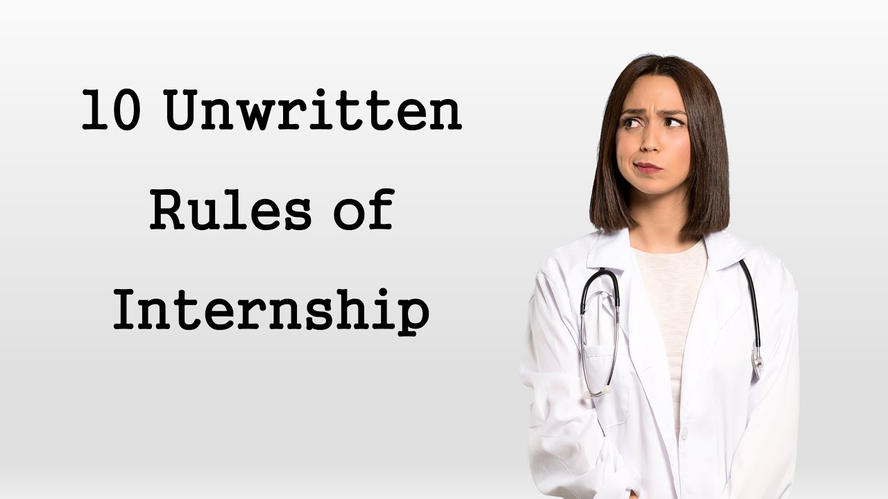 10 Unwritten Rules of Internship