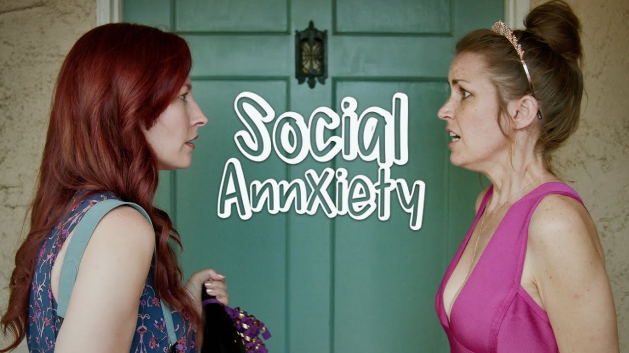 Social AnnXiety (A Slightly Neurotic Comedy)