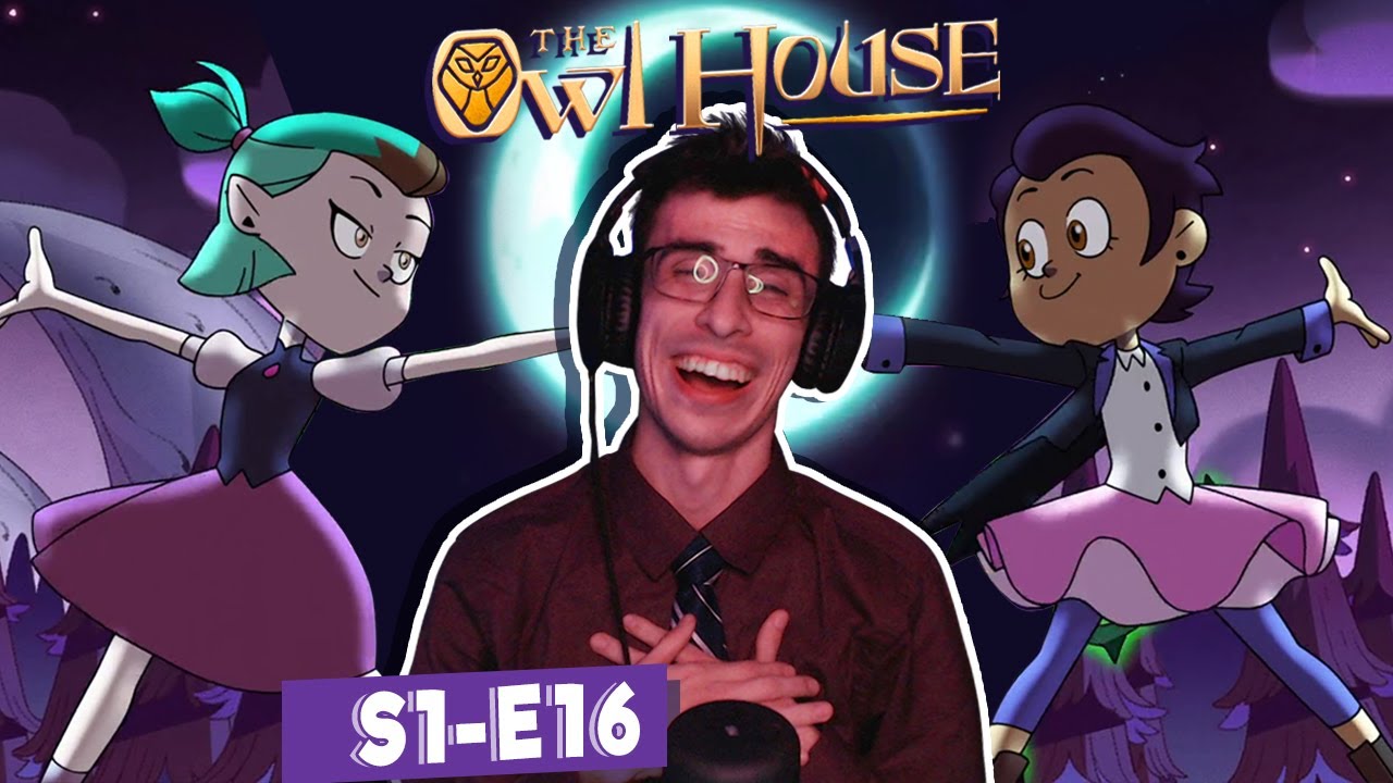 LUMITY IS MY NEW (GAY) LA LA LAND! THE OWL HOUSE 1x16 (Enchanting Grom Fright) Reaction & Discussion