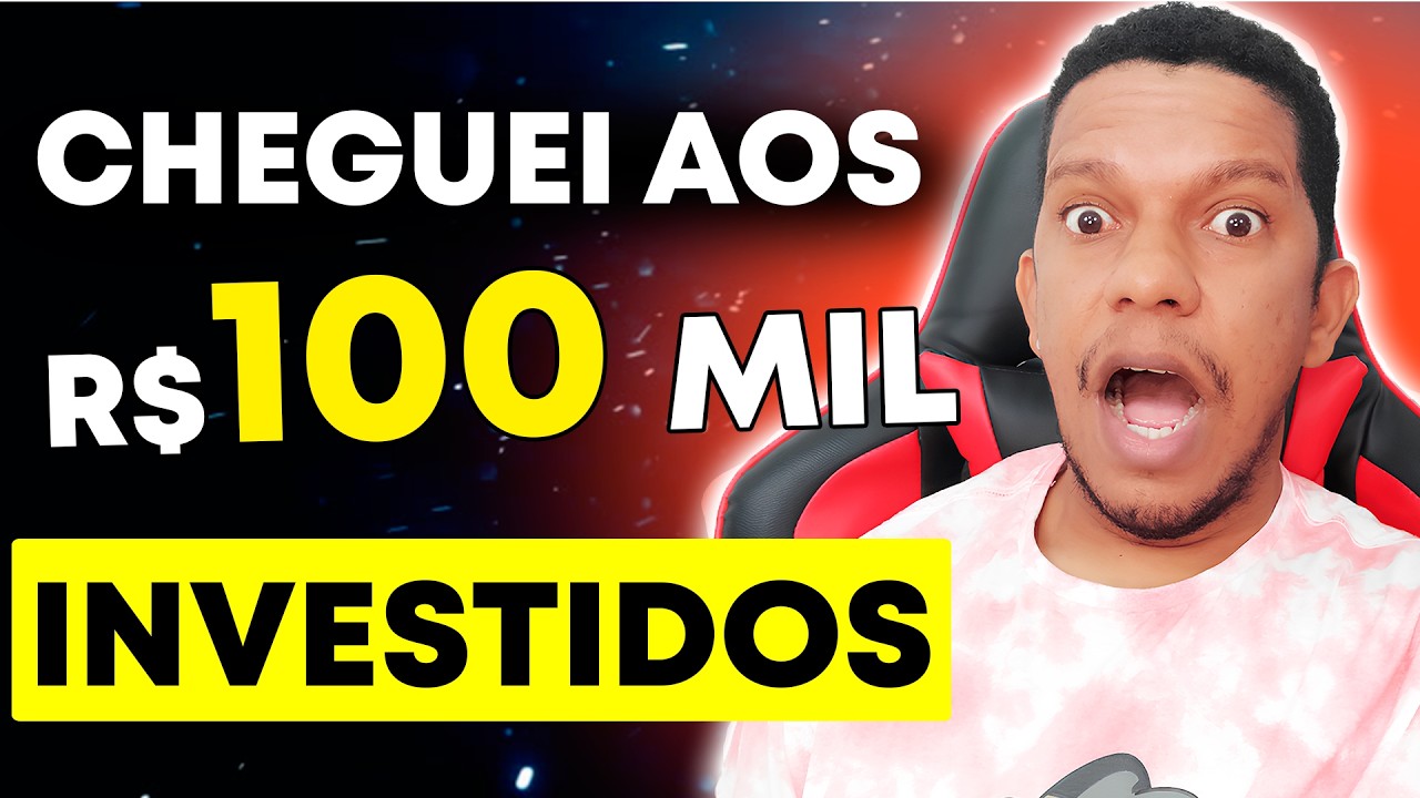 De 0 a 100 MIL investidos: minha carteira completa em 2025