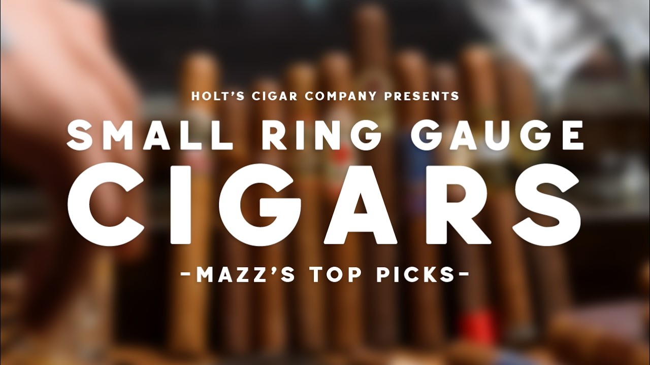 Best Small Ring Gauge Cigars
