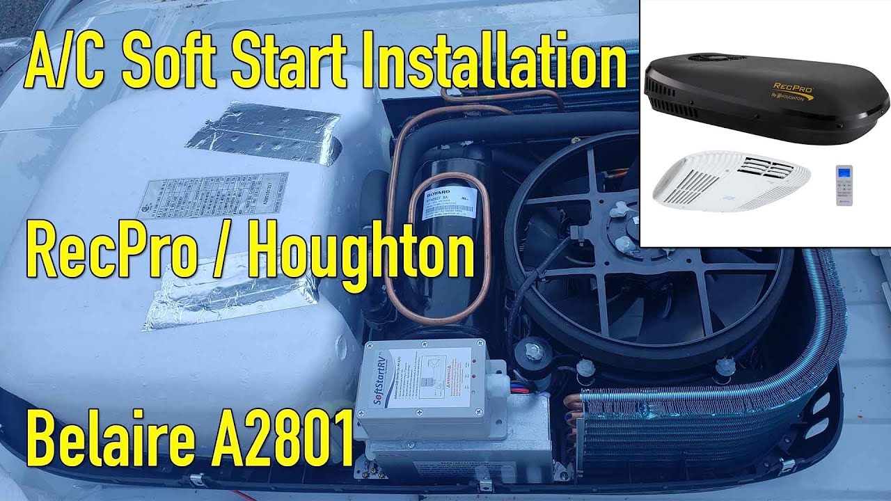 Installing a Soft Start on a RecPro / Houghton Belaire 9500 A/C Unit