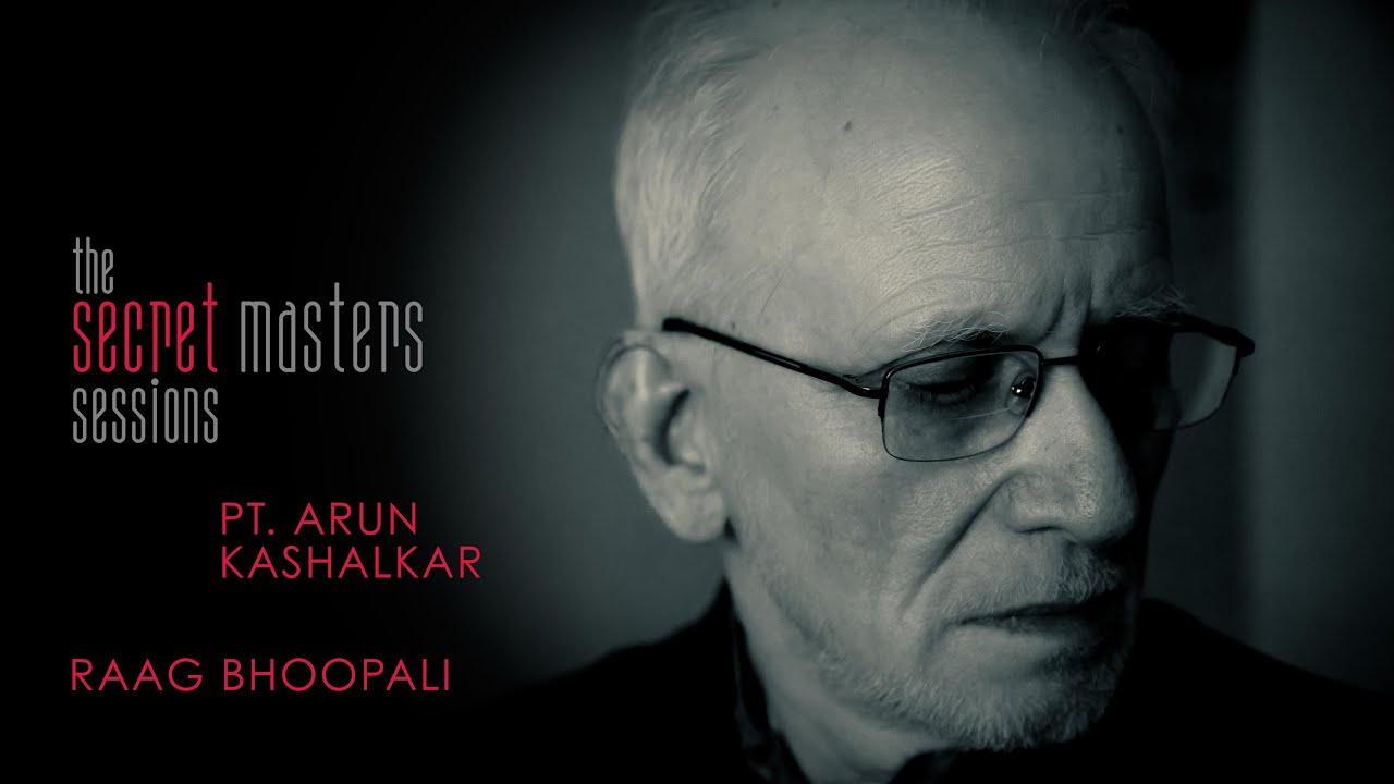 Arun Kashalkar: Raag Bhoopali