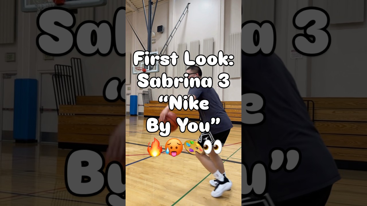 First Look: Sabrina 3 &ldquo;Nike By You&rdquo; 🔥😮&zwj;💨🎨